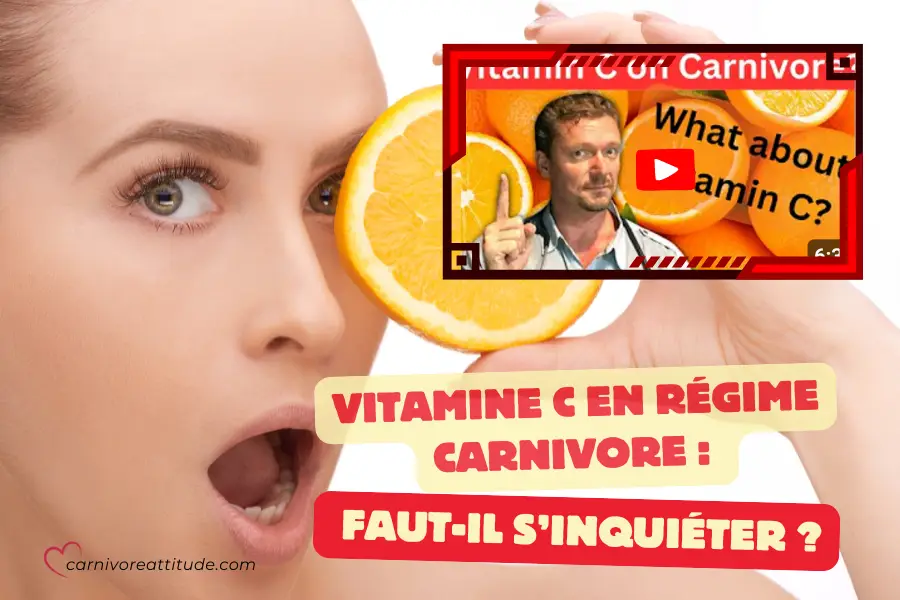 Vitamine C En Régime Carnivore Faut Il S'inquiéter , Régime Cétogène, Alimentation Carnivore, Céto Carnivore, Carnivoreattitude.com, Alimentation Saine